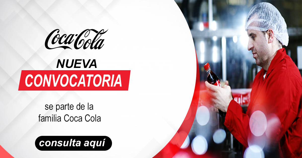 Empresa Internacional Coca cola busca nuevos colaboradores (Bolsa de